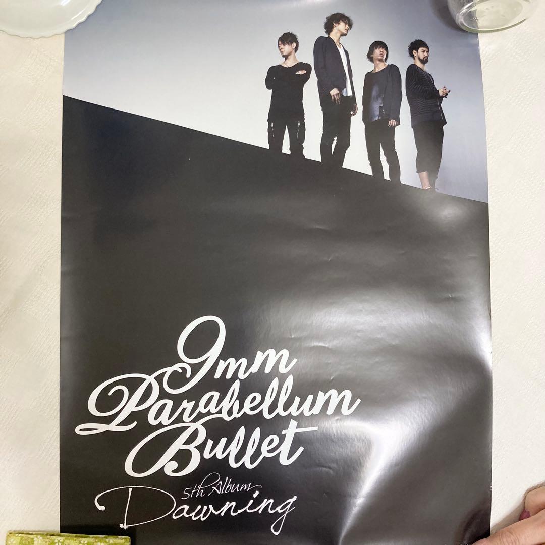【希少】9mm Parabellum Bullet Dawning ポスター