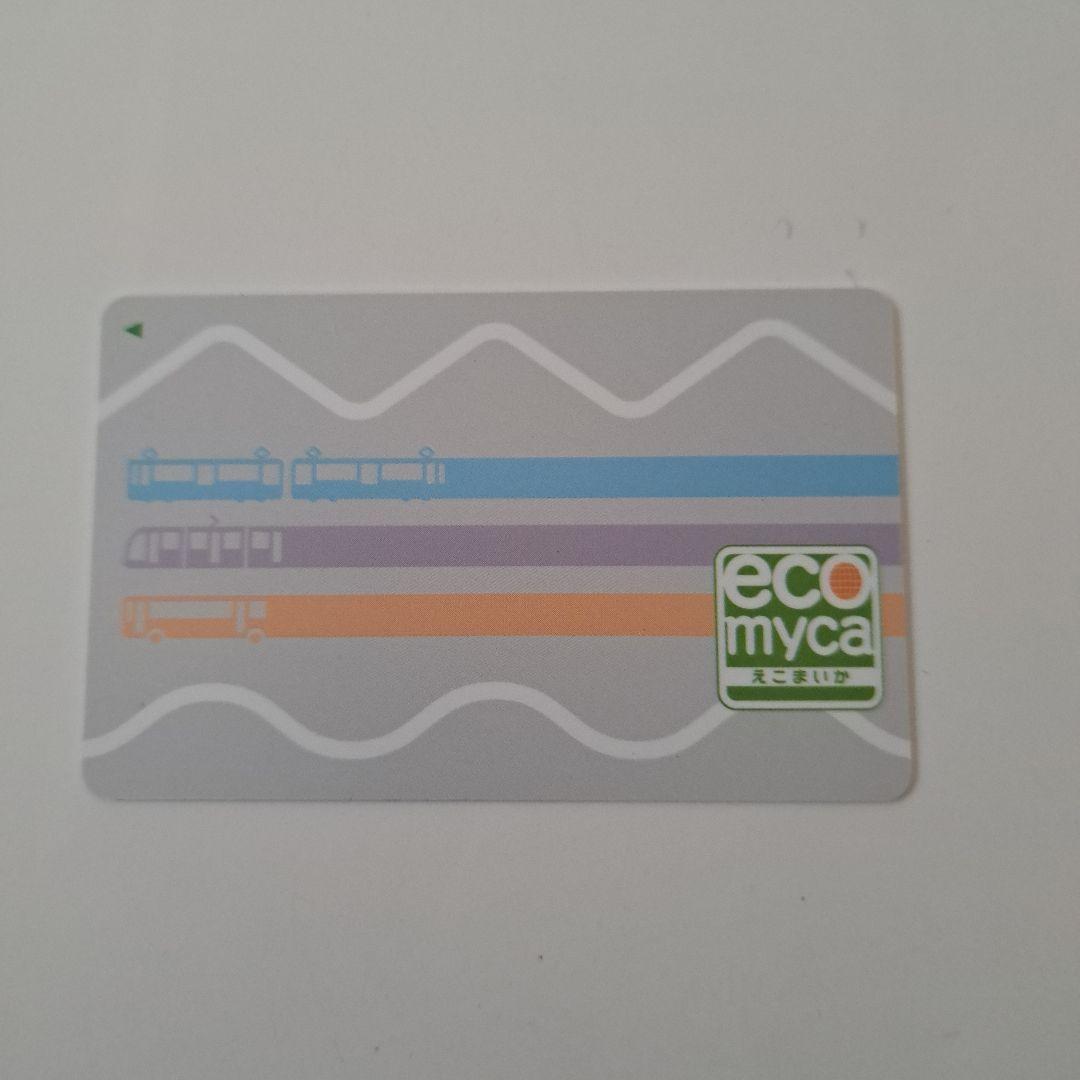 eco myca ICカード 　富山地方鉄道